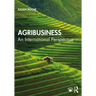 Agribusiness: An International Perspective