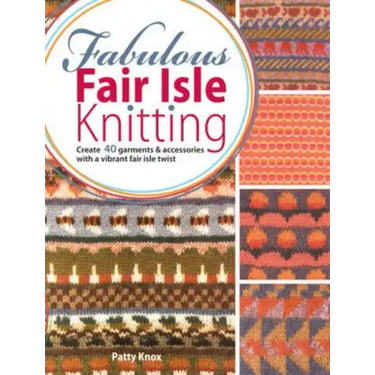 Fabulous Fair Isle Knitting