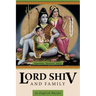 Lord Shiv and Family: In English Rhyme