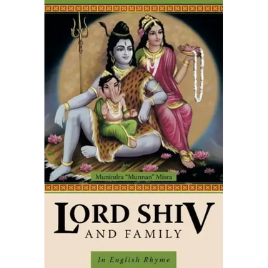 Lord Shiv and Family: In English Rhyme