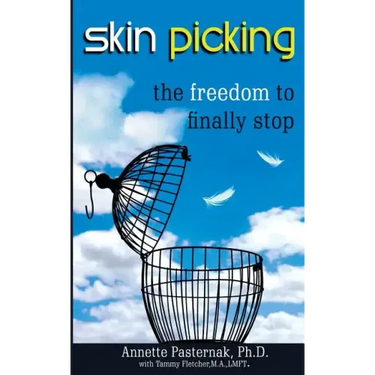 Skin Picking: The Freedom to Finally Stop