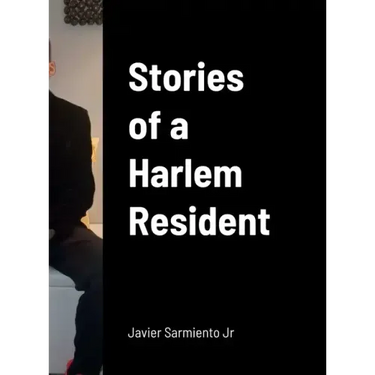 Stories of a Harlem Resident