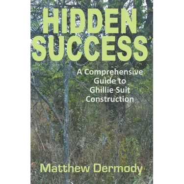 Hidden Success: A Comprehensive Guide to Ghillie Suit Construction