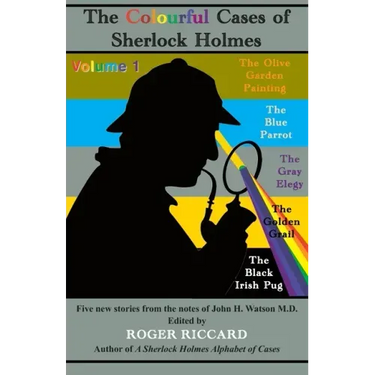 The Colourful Cases of Sherlock Holmes (Volume 1)
