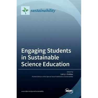 Engaging Students in Sustainable Science Education