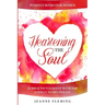Positive Book For Women: Heartening The Soul - Surround Yourself With The Energy To Revitalize