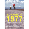 Summer of 1977: A North American Bicycling Odyssey