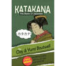Katakana, the Basics of Japanese