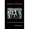 Feasts of Blood: The Forgotten History of Welsh Prize Fighting