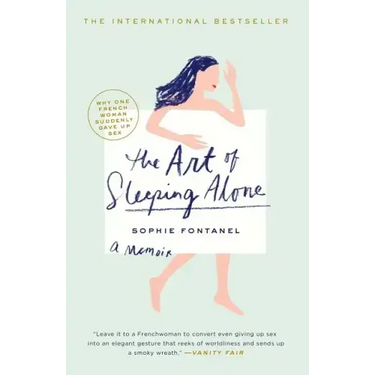 Art of Sleeping Alone: Why One French Woman Suddenly Gave Up Sex