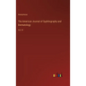 The American Journal of Syphilography and Dermatology: Vol. III