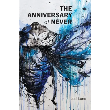 The Anniversary of Never