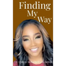 Finding My Way