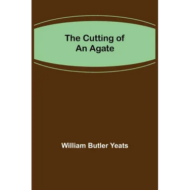 The Cutting of an Agate