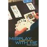 Misplay These Hands with Me