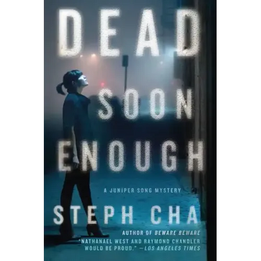 Dead Soon Enough