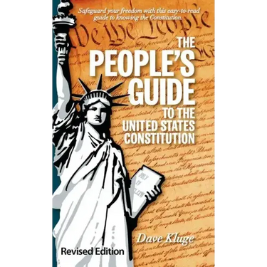 The People's Guide to the United States Constitution, Revised Edition