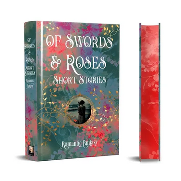 Of Swords & Roses