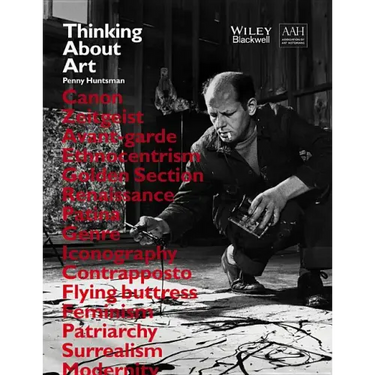 Thinking about Art: A Thematic Guide to Art History