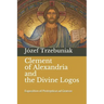 Clement of Alexandria and the Divine Logos: Exposition of Protrepticus ad Graecos