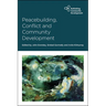 Peacebuilding, Conflict and Community Development