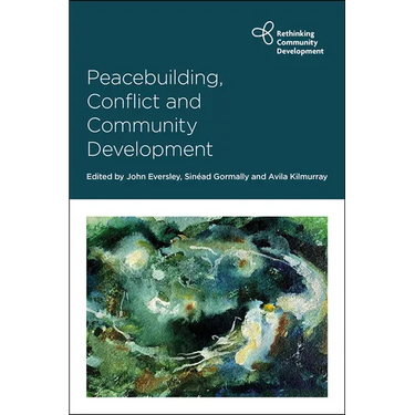 Peacebuilding, Conflict and Community Development