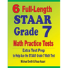 6 Full-Length STAAR Grade 7 Math Practice Tests: Extra Test Prep to Help Ace the STAAR Grade 7 Math Test