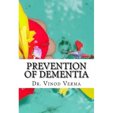 Prevention of Dementia