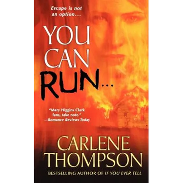 You Can Run...
