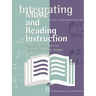 Integrating Music and Reading Instruction: Teaching Strategies for Upper-Elementary Grades
