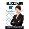 Blockchain 101: Fundamentals of a New Economy