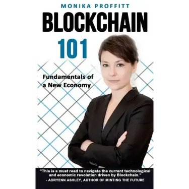 Blockchain 101: Fundamentals of a New Economy