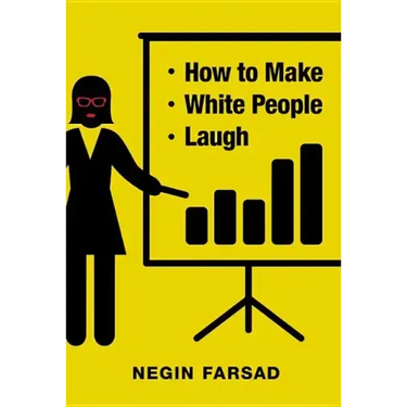 How to Make White People Laugh