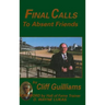 Final Calls to Absent Friends