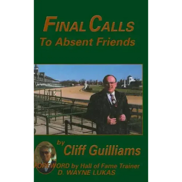 Final Calls to Absent Friends
