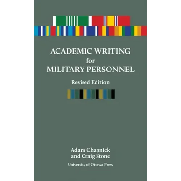 Academic Writing for Military Personnel, Revised Edition