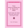 Free African-Americans Maryland, 1832: Including Allegany, Anne Arundel, Calvert, Caroline, Cecil, Charles, Dorchester, Frederick, Kent, Montgomery, Q