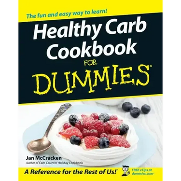 Healthy Carb Cookbook for Dummies