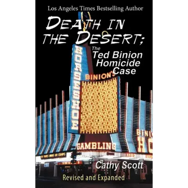 Death in the Desert: The Ted Binion Homicide Case