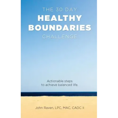 The 30-Day Healthy Boundaries Challenge
