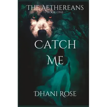 Catch Me: Book One