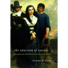 The Specter of Salem: Remembering the Witch Trials in Nineteenth-Century America