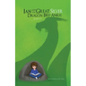 Ian and The Great Silver Dragon Bry-Ankh