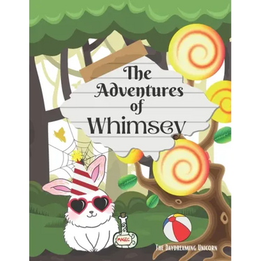 The Adventures of Whimsey: children's storybook