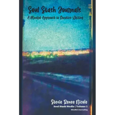 Soul Stash Journals: A Mindful Approach to Creative Writing