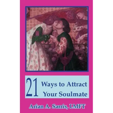 21 Ways to Attract Your Soulmate