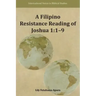 A Filipino Resistance Reading of Joshua 1: 1-9