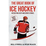 The Big Book of Ice Hockey: Interesting Facts and Sports Stories