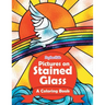 Pictures on Stained Glass (A Coloring Book)