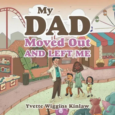 My Dad Moved out and Left Me